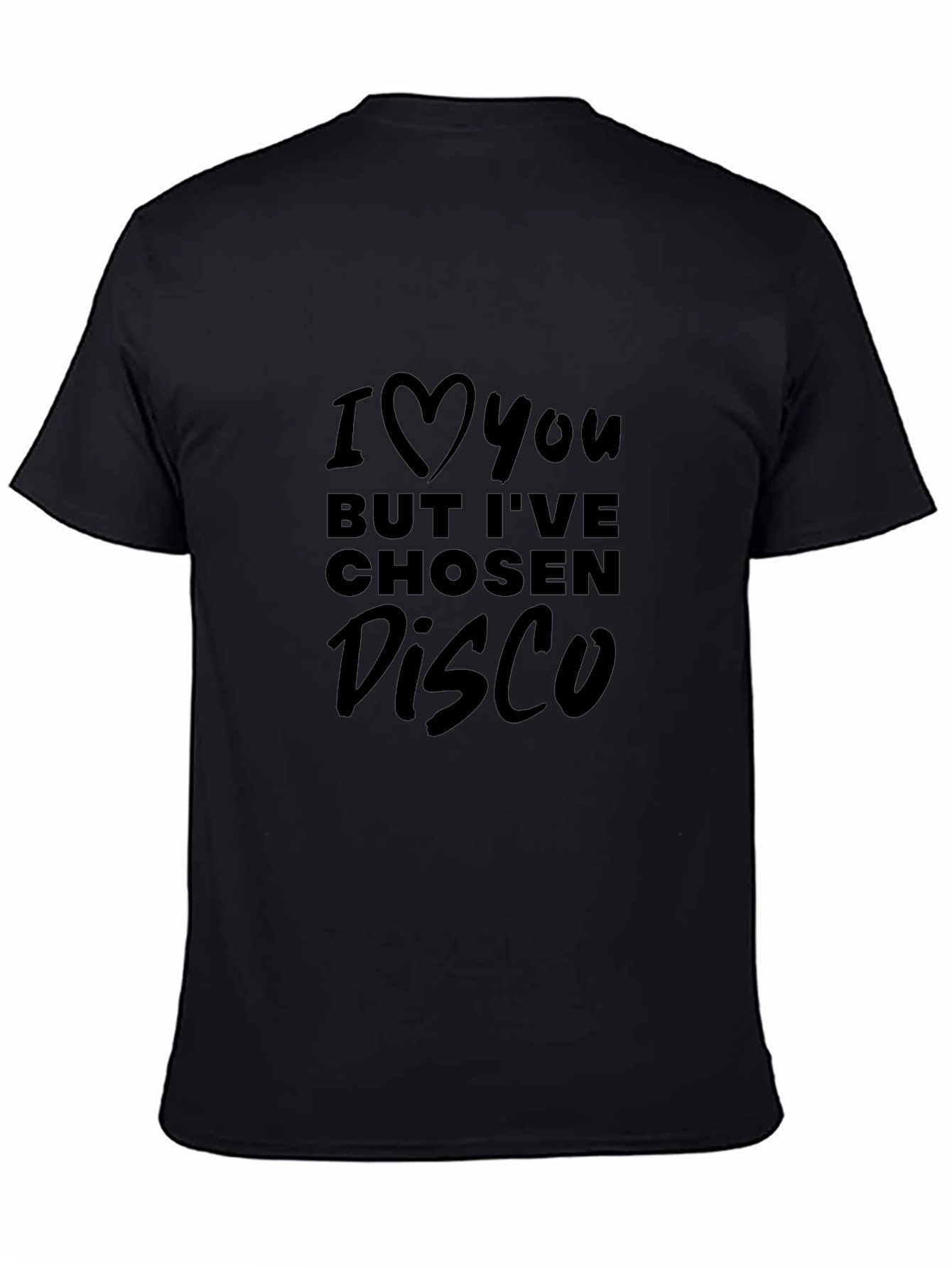 I Love You But Disco T-Shirt