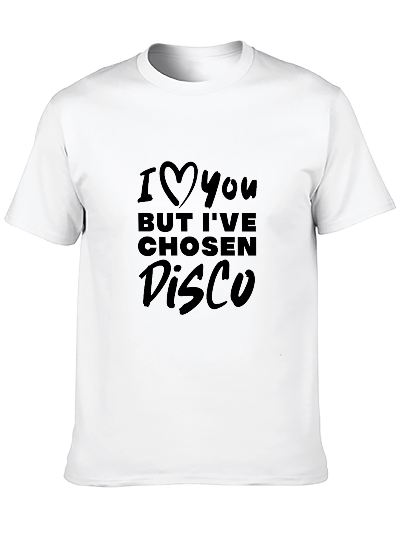 I Love You But Disco T-Shirt