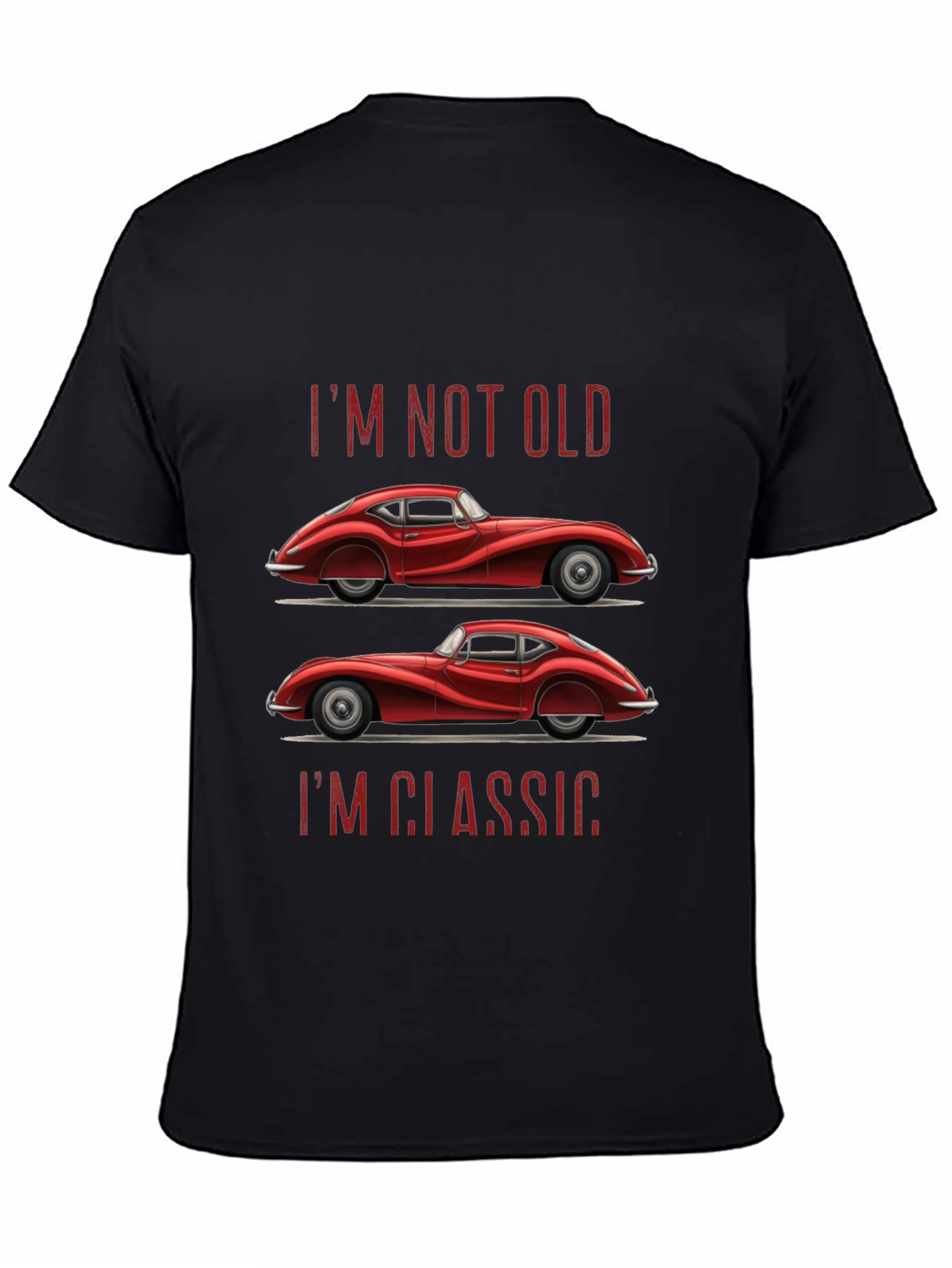 Classic Car T-Shirt - Im Not Old Im Classic