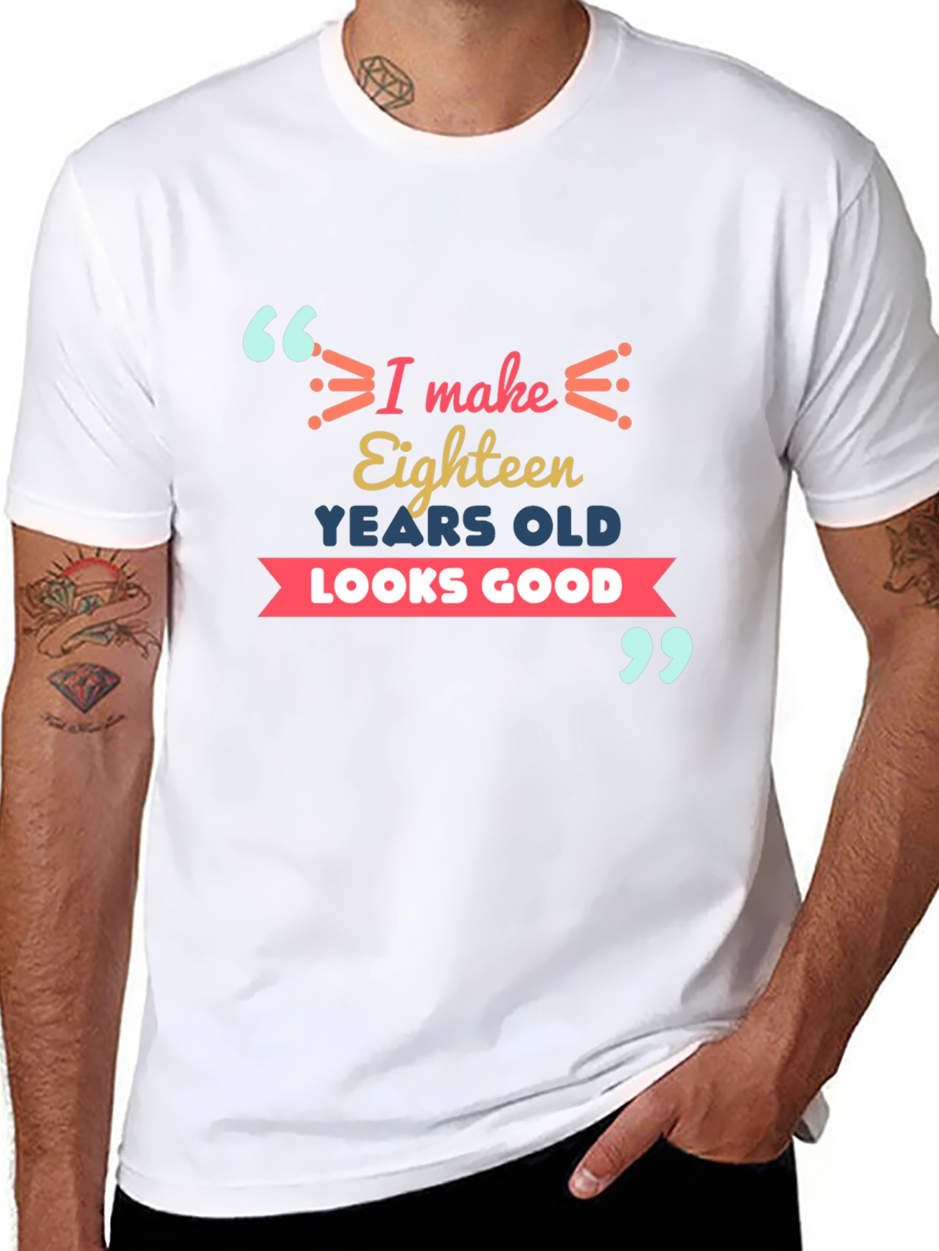 Eighteen Looks Good T-Shirt