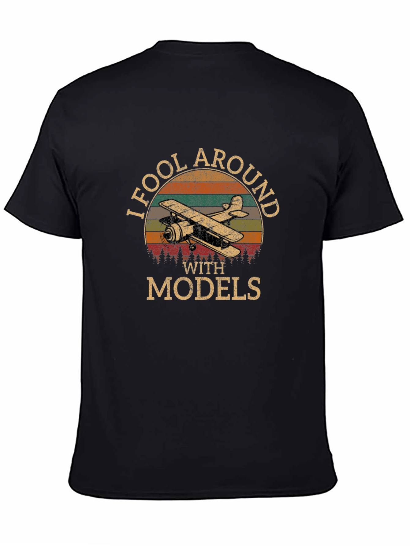 I Fool Around With Models T-Shirt Retro Airplane Design