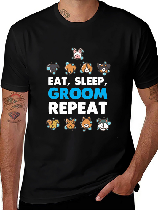 Eat Sleep Groom Repeat Dog Lover T-Shirt