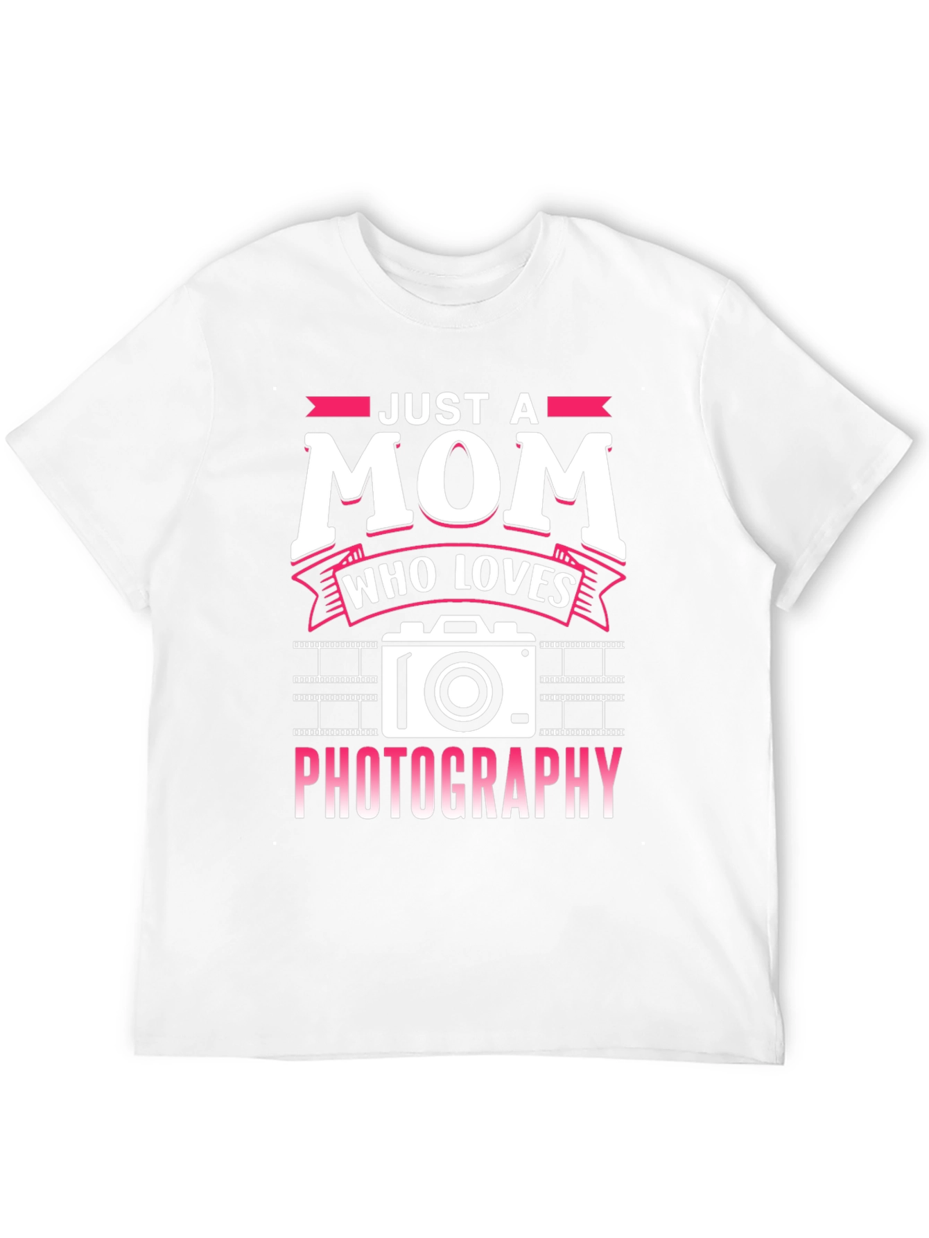 Just a Mom Who Loves Photography T-Shirt