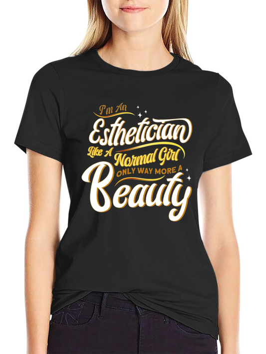 Esthetician Beauty T-Shirt
