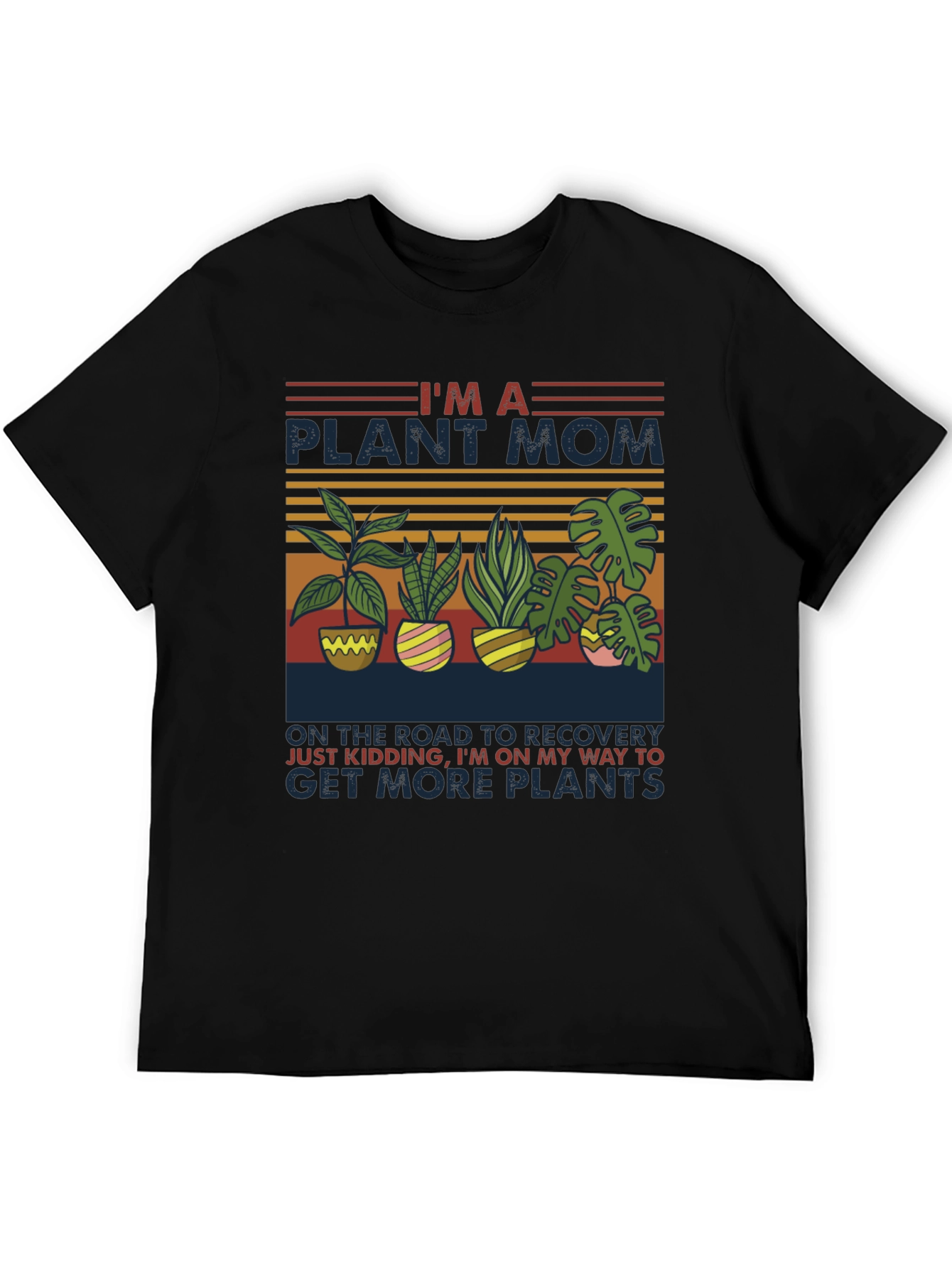 Im a Plant Mom T-Shirt