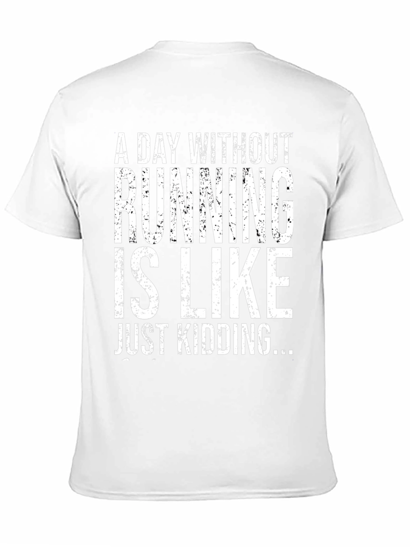 Running Joke T-Shirt - Funny Runner Tee