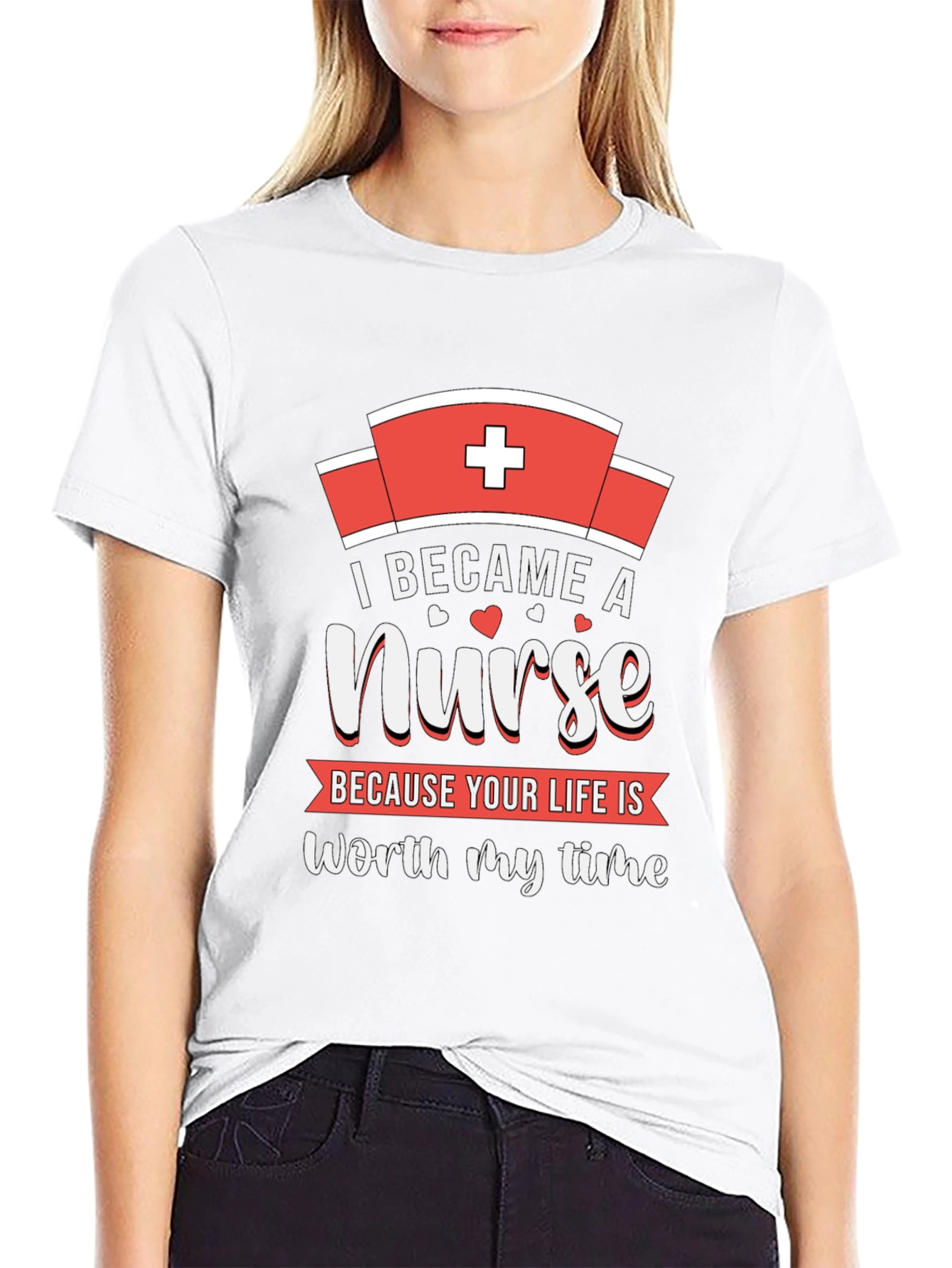 Nurse T-Shirt - Worth My Time