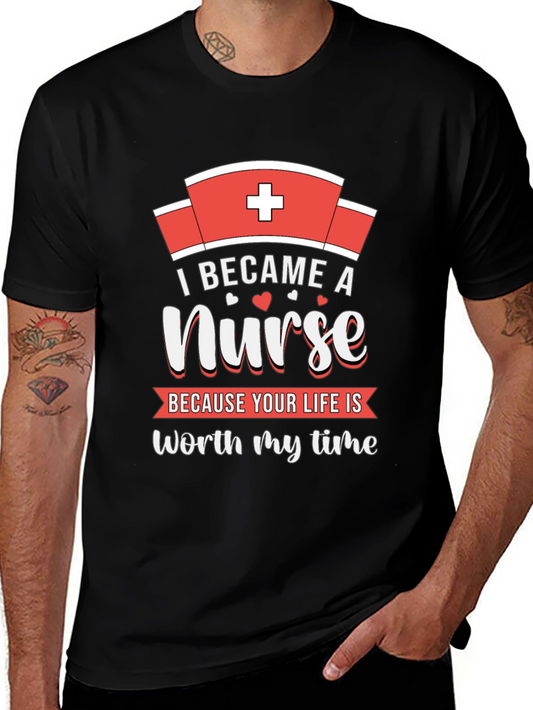 Nurse T-Shirt - Worth My Time