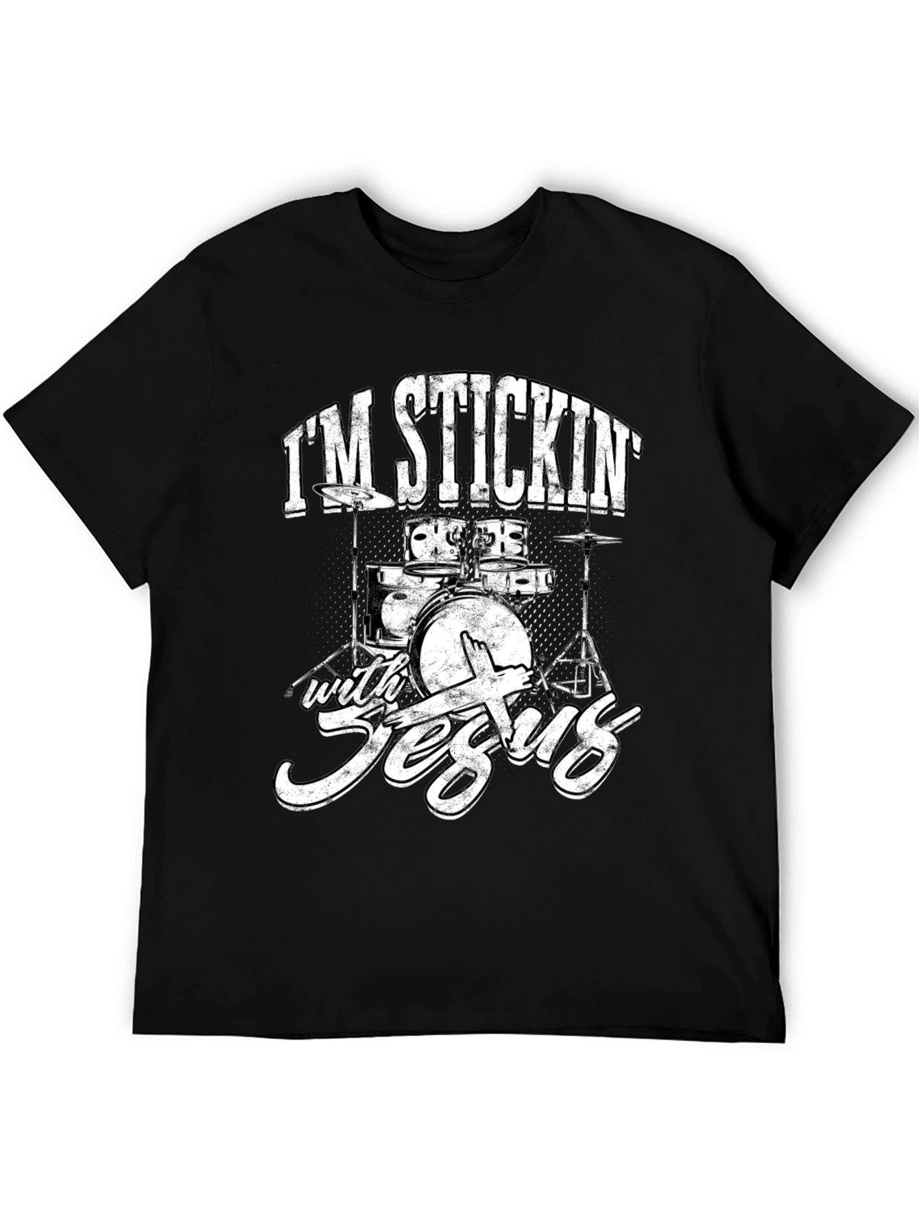 Im Stickin with Jesus Drummer Graphic T-Shirt