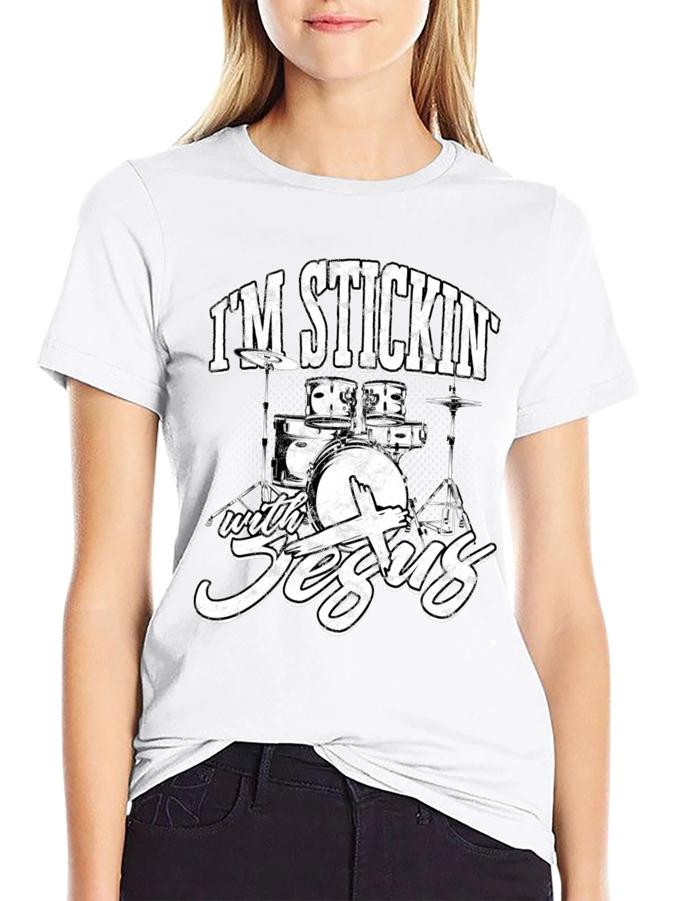 Im Stickin with Jesus Drummer Graphic T-Shirt
