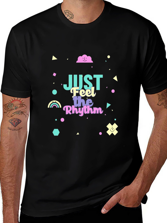 Just Feel the Rhythm Graphic T-Shirt