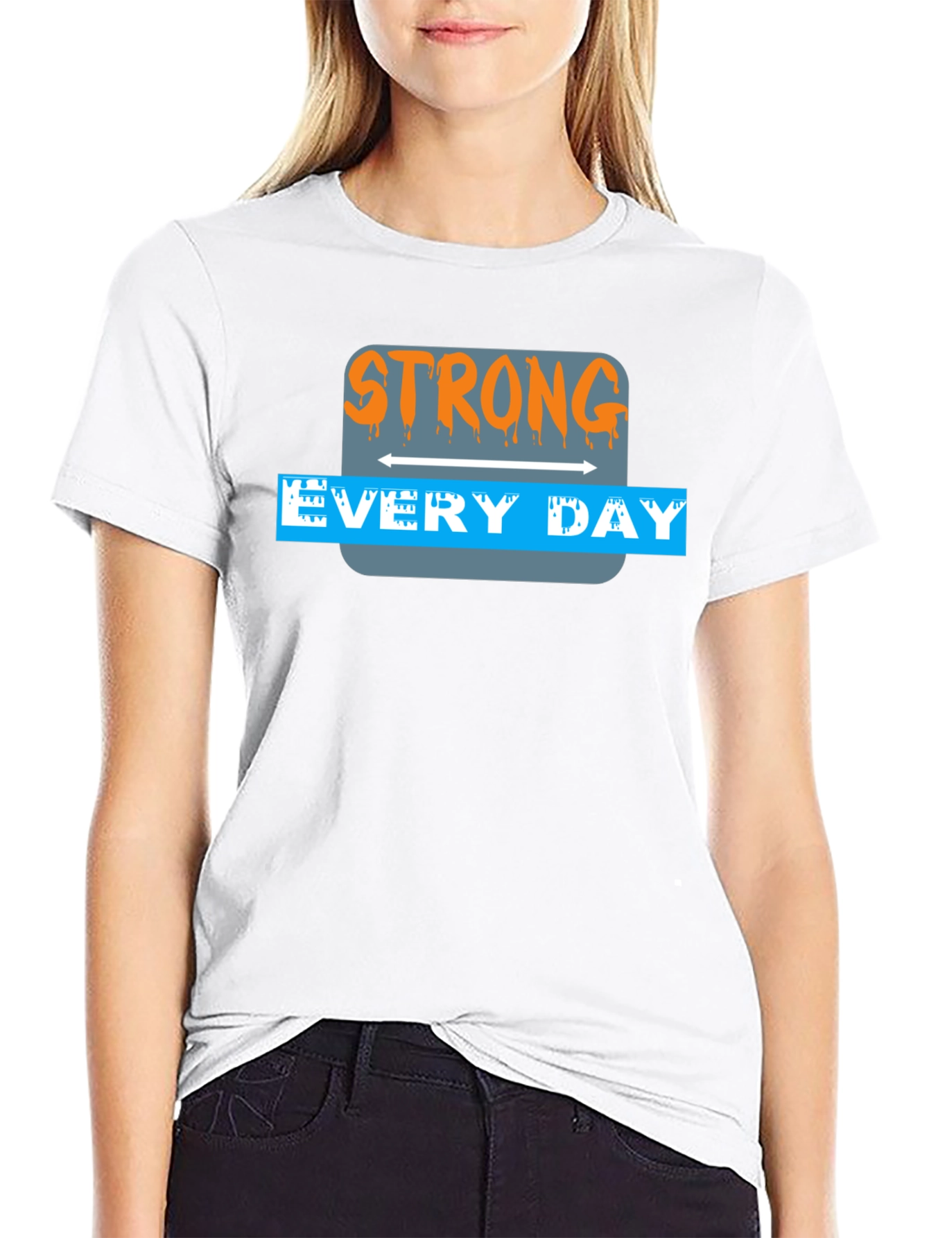 Strong Every Day Graphic Tee - Unisex
