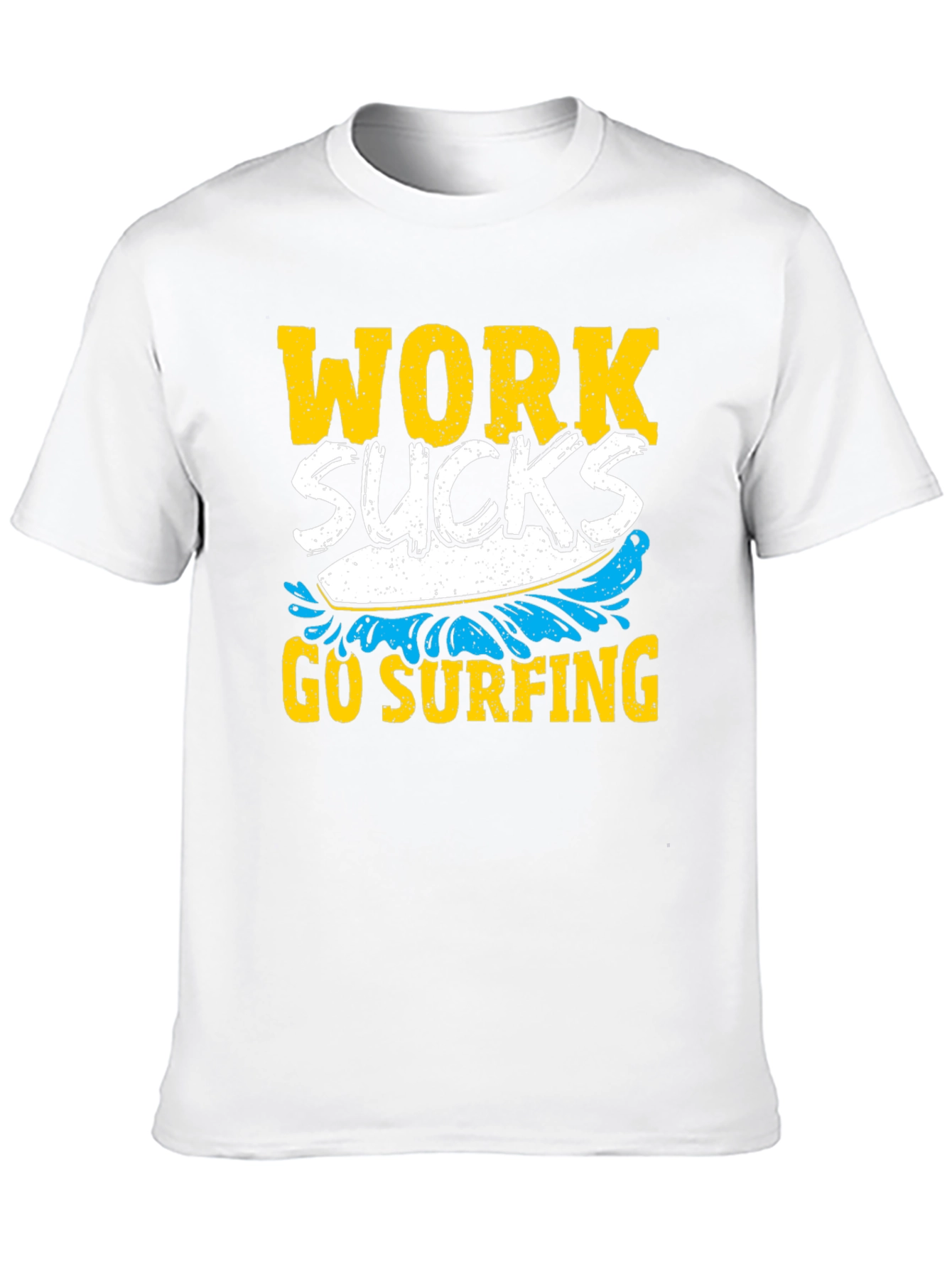 Work Sucks Go Surfing Graphic Tee