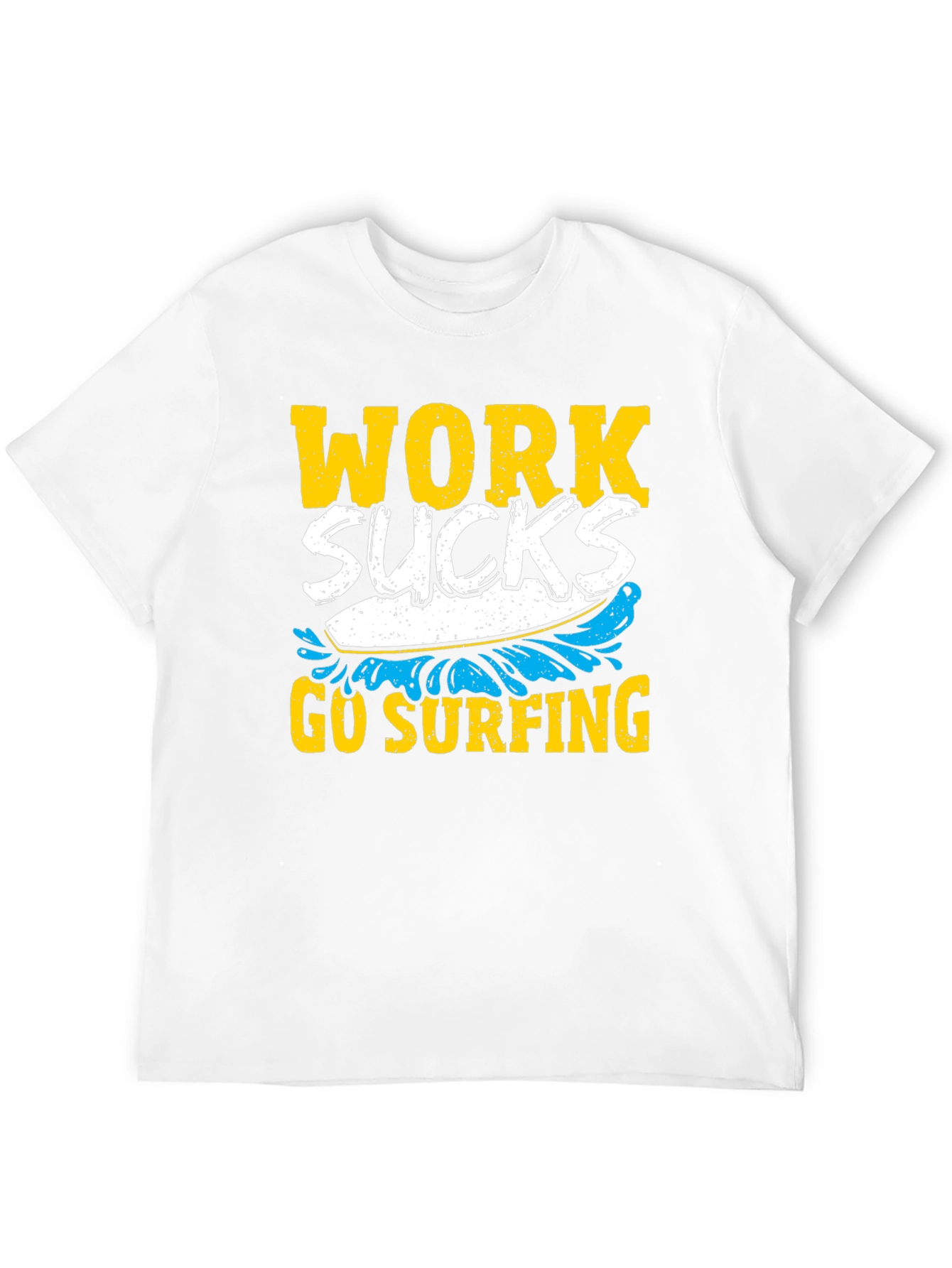 Work Sucks Go Surfing Graphic Tee