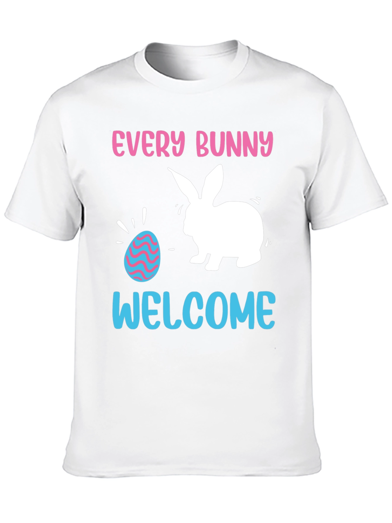 Every Bunny Welcome Easter T-Shirt