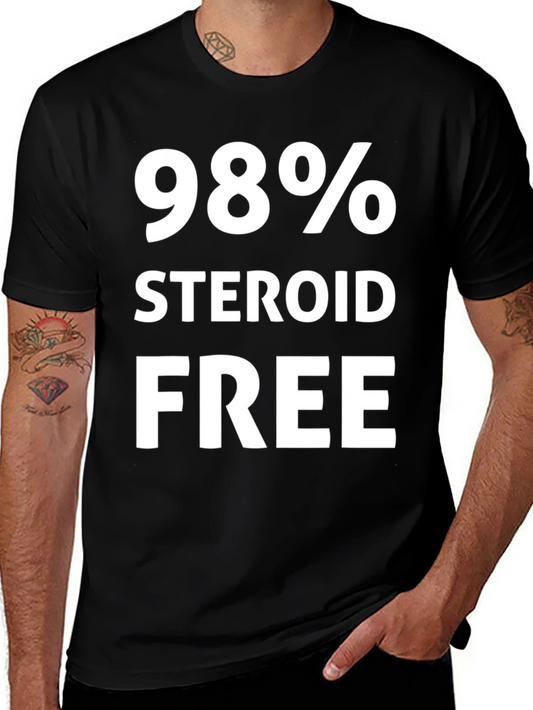 98% Steroid Free Black Graphic Tee
