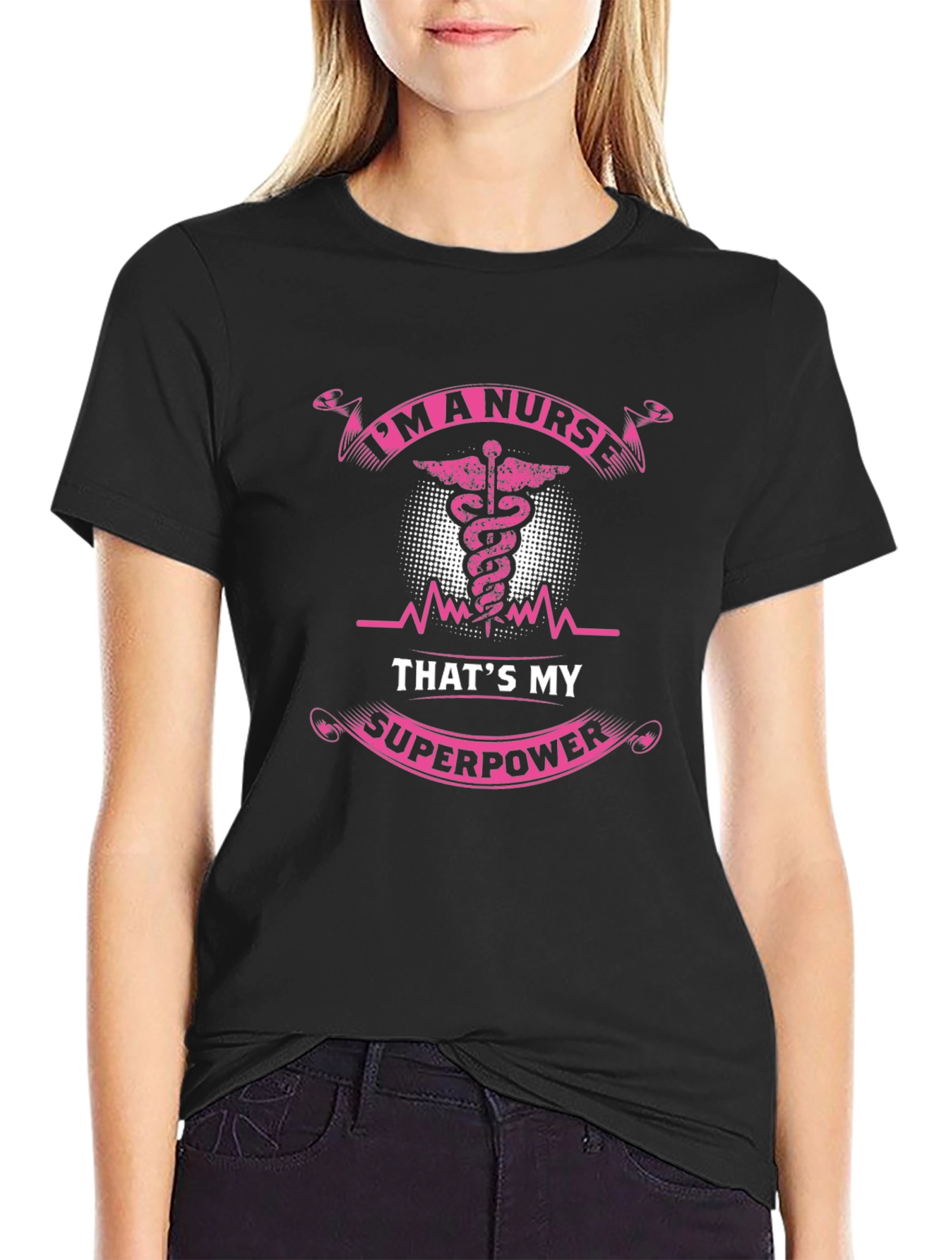 Im A Nurse Thats My Superpower Black T-Shirt
