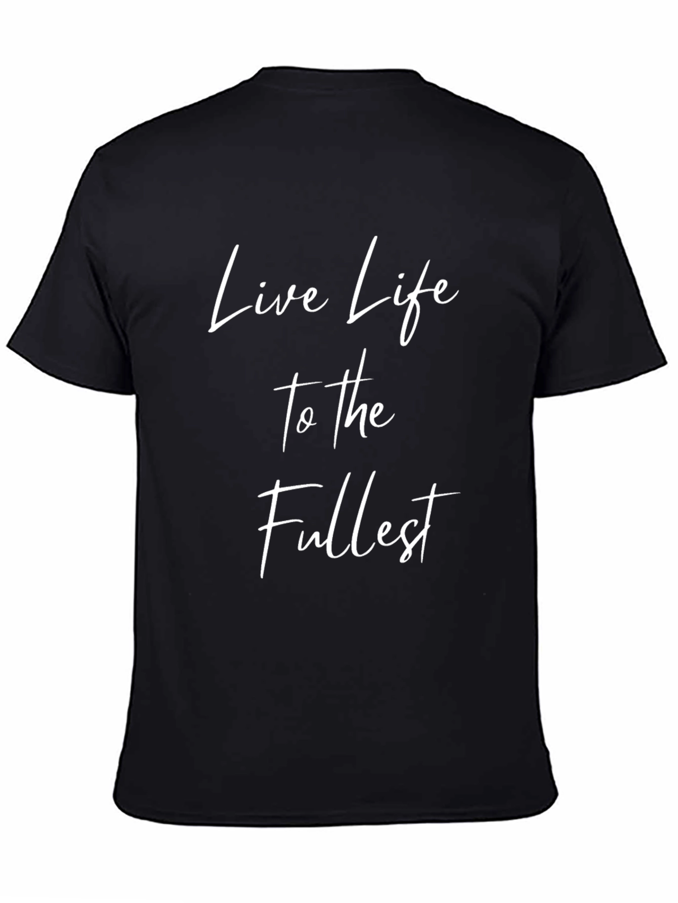 Live Life to the Fullest Graphic Tee - Black