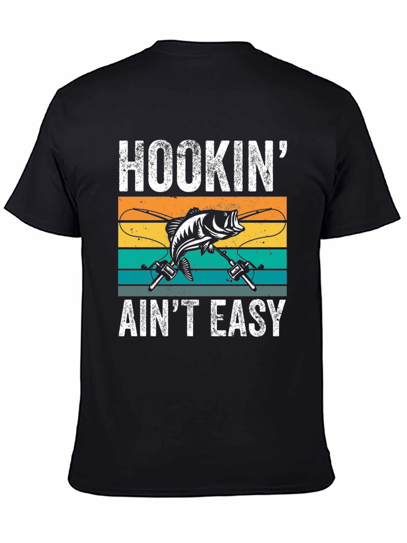 Hookin Aint Easy Fishing T-Shirt