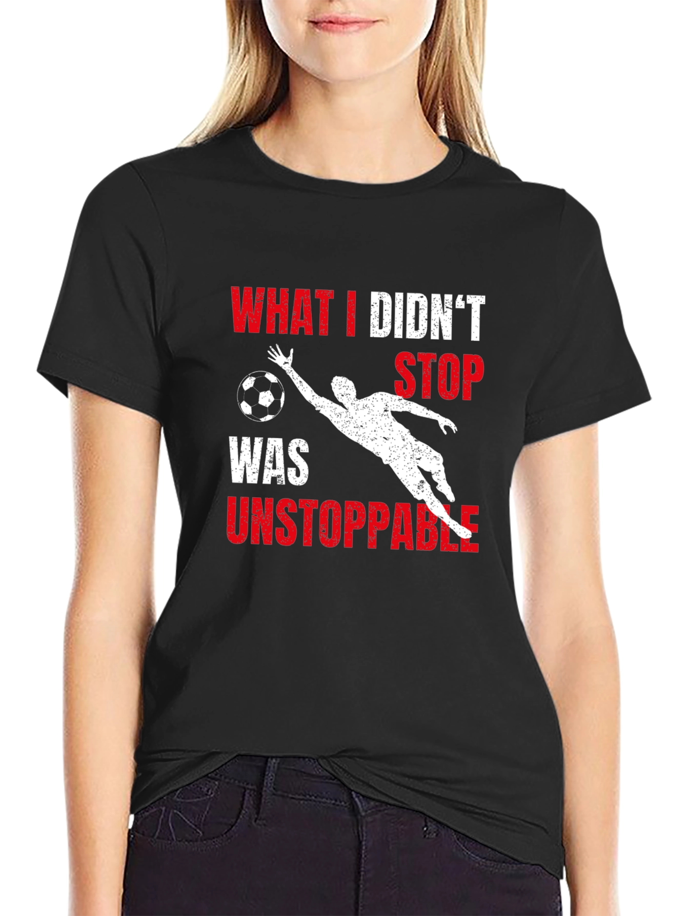 Unstoppable Goalie Graphic T-Shirt - Soccer Fan Apparel