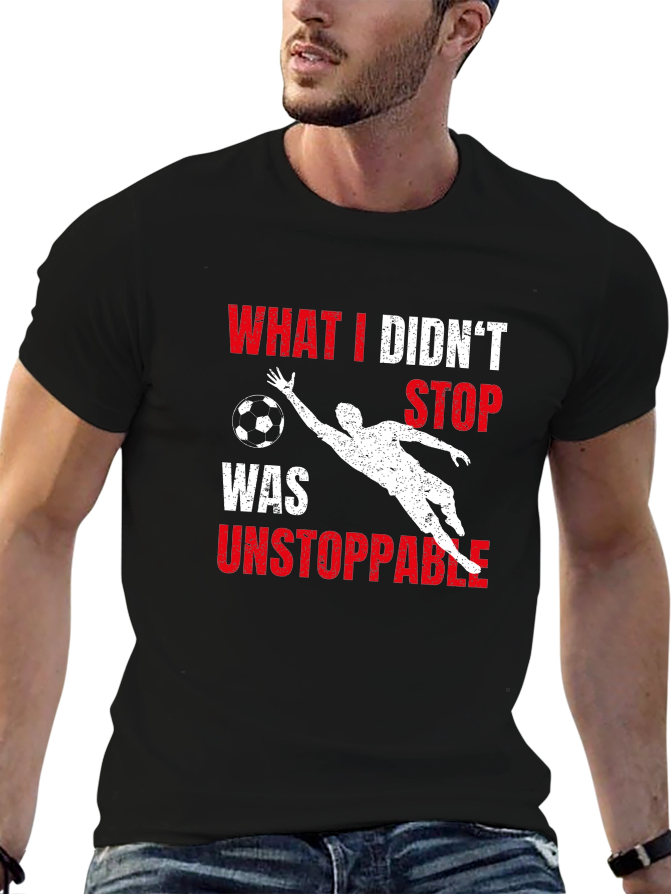 Unstoppable Goalie Graphic T-Shirt - Soccer Fan Apparel