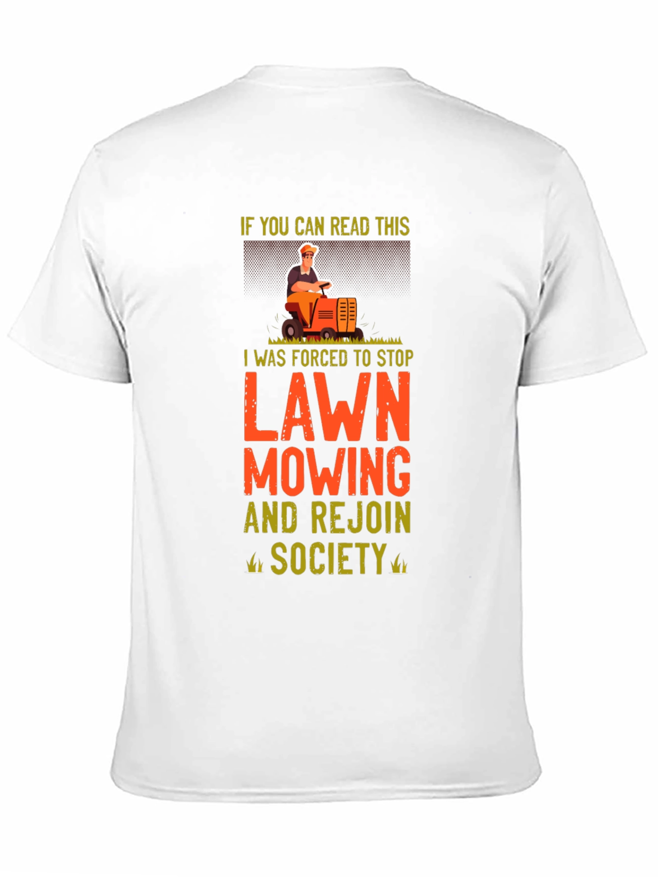 Funny Lawn Mowing T-Shirt