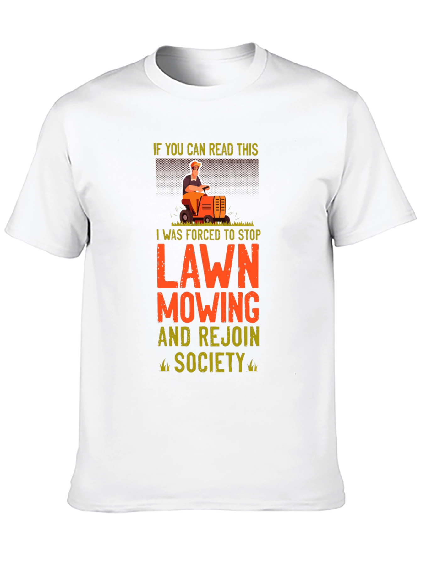 Funny Lawn Mowing T-Shirt