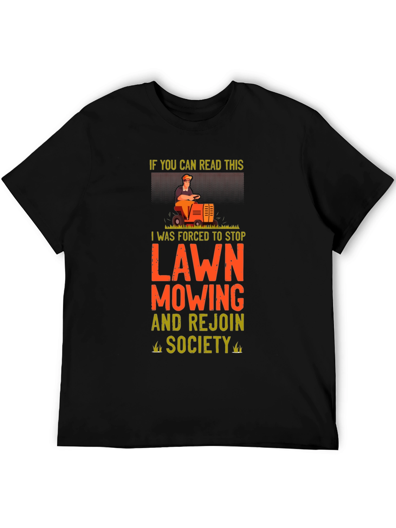 Funny Lawn Mowing T-Shirt