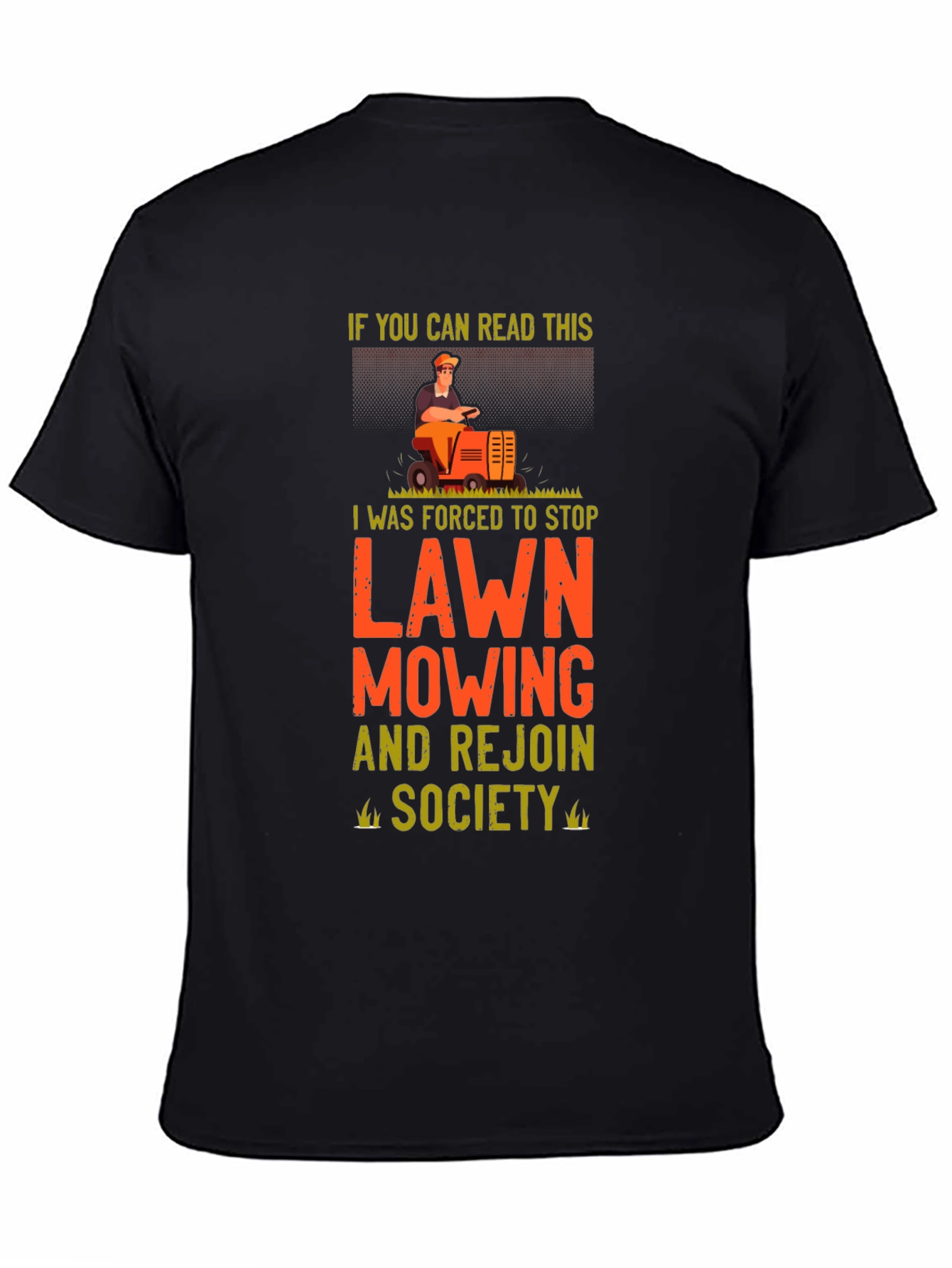 Funny Lawn Mowing T-Shirt
