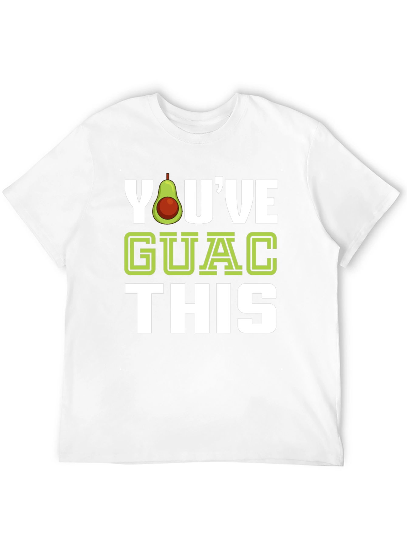 Youve Guac This Black T-Shirt