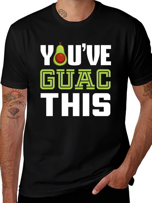 Youve Guac This Black T-Shirt
