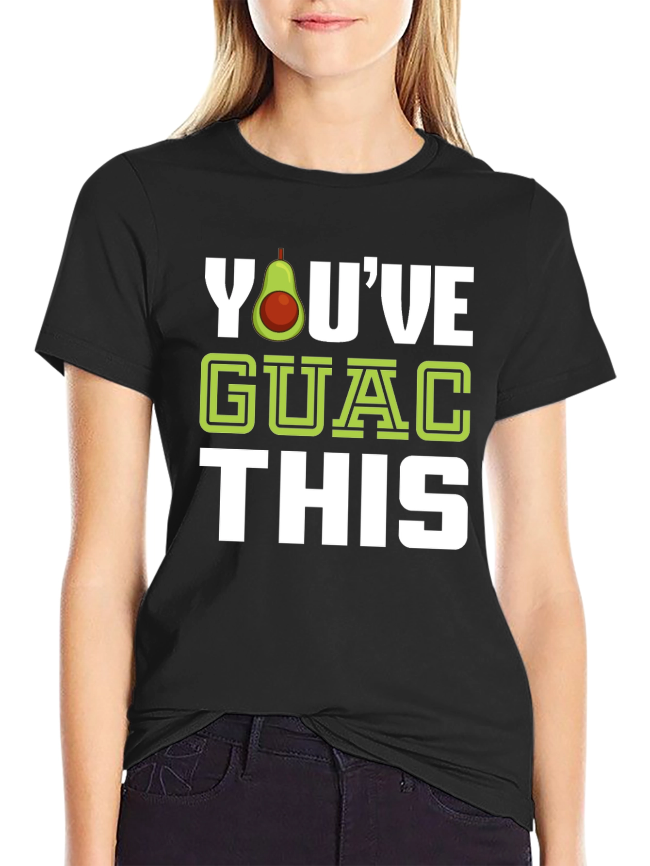 Youve Guac This Black T-Shirt