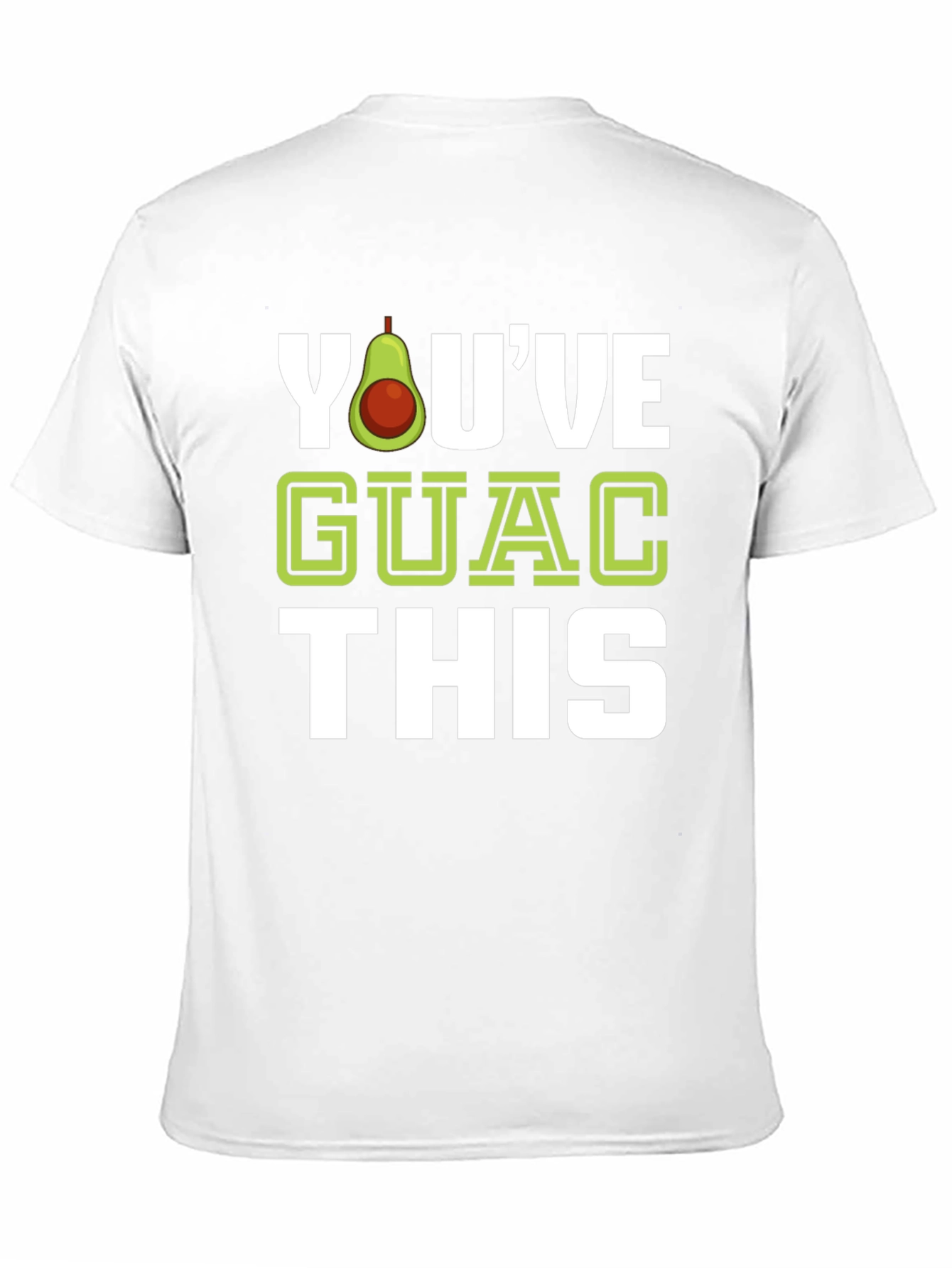 Youve Guac This Black T-Shirt
