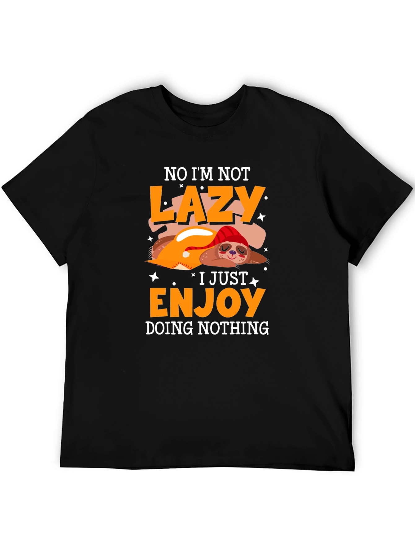 Lazy Sloth Graphic Tee - Enjoy Doing Nothing