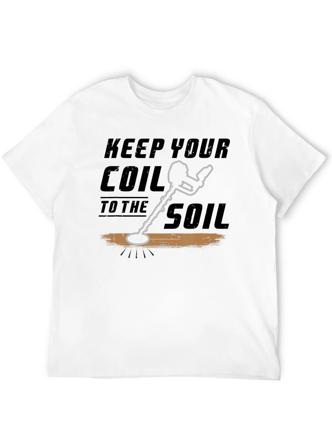 Keep Your Coil To The Soil Black T-Shirt