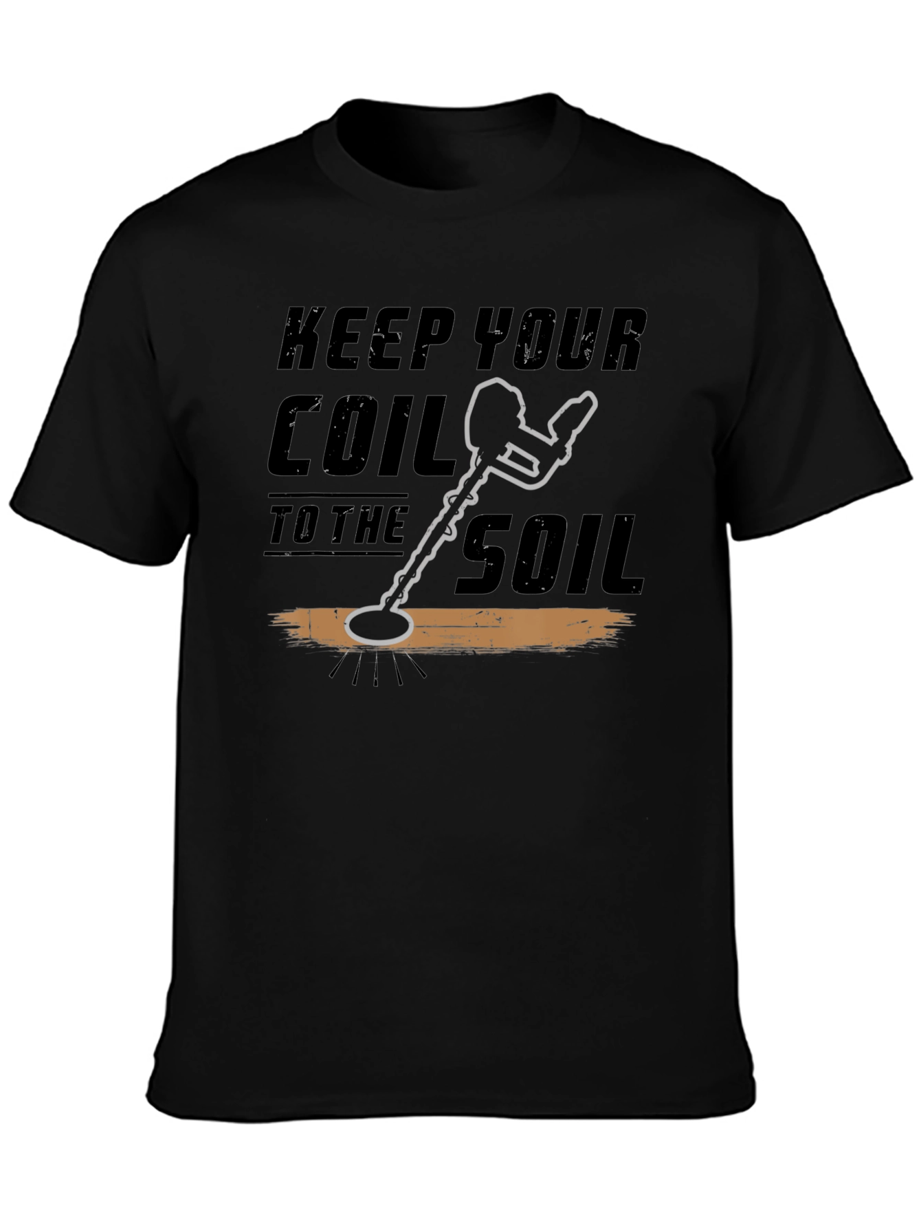 Keep Your Coil To The Soil Black T-Shirt