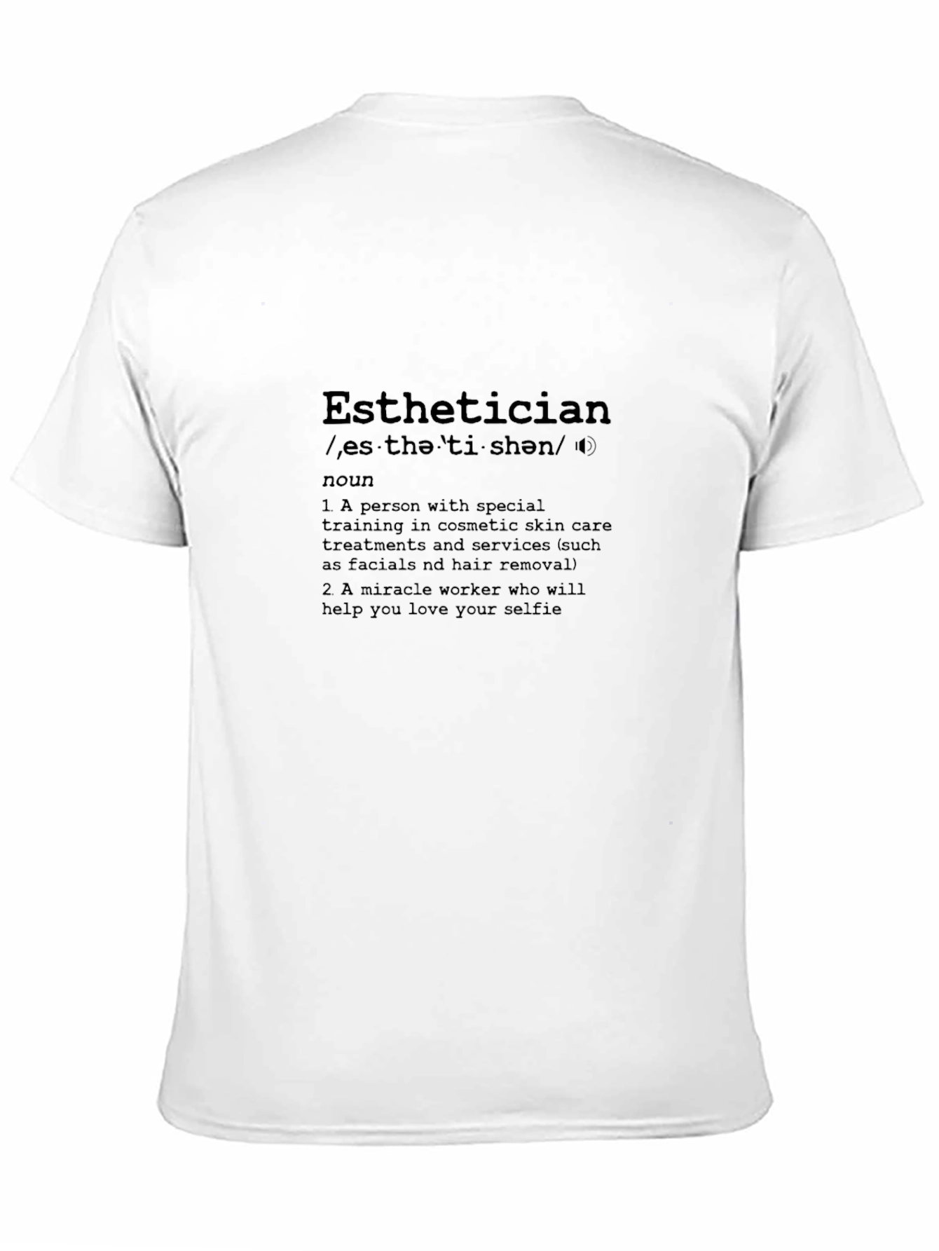 Esthetician Definition Black T-Shirt