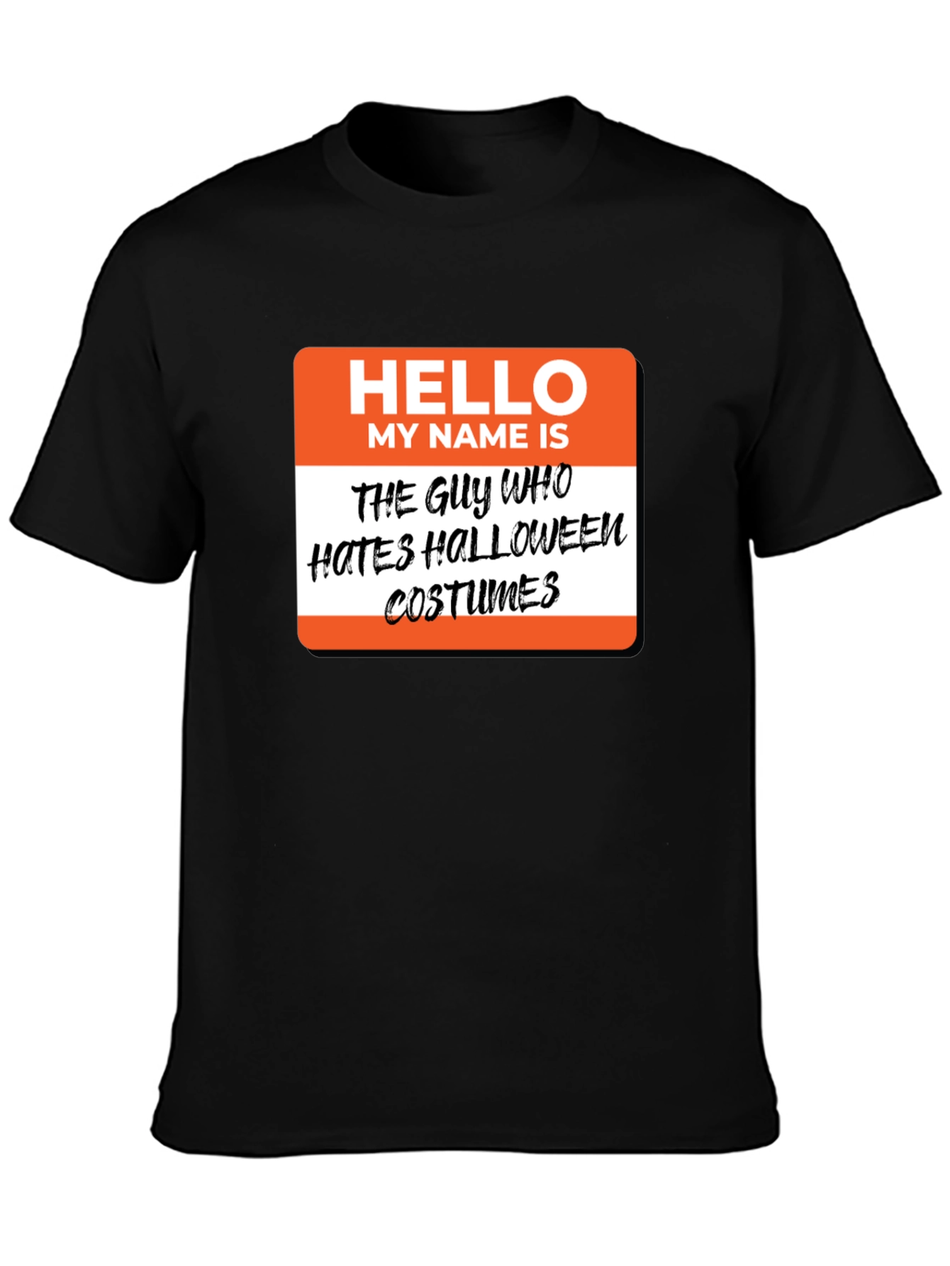 Halloween Hater Costume T-Shirt - Funny Party Tee