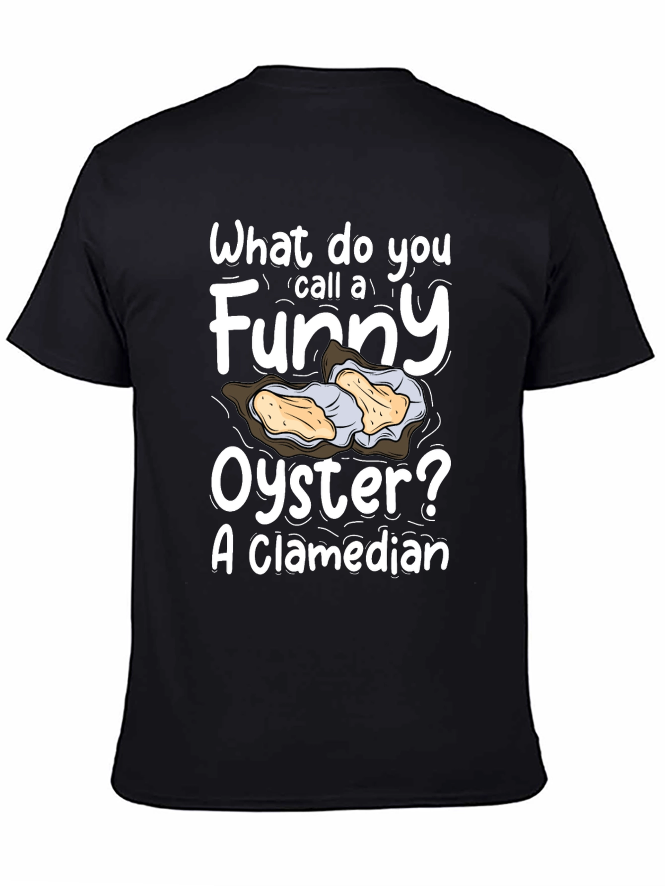 Funny Oyster Pun T-Shirt - A Clamedian