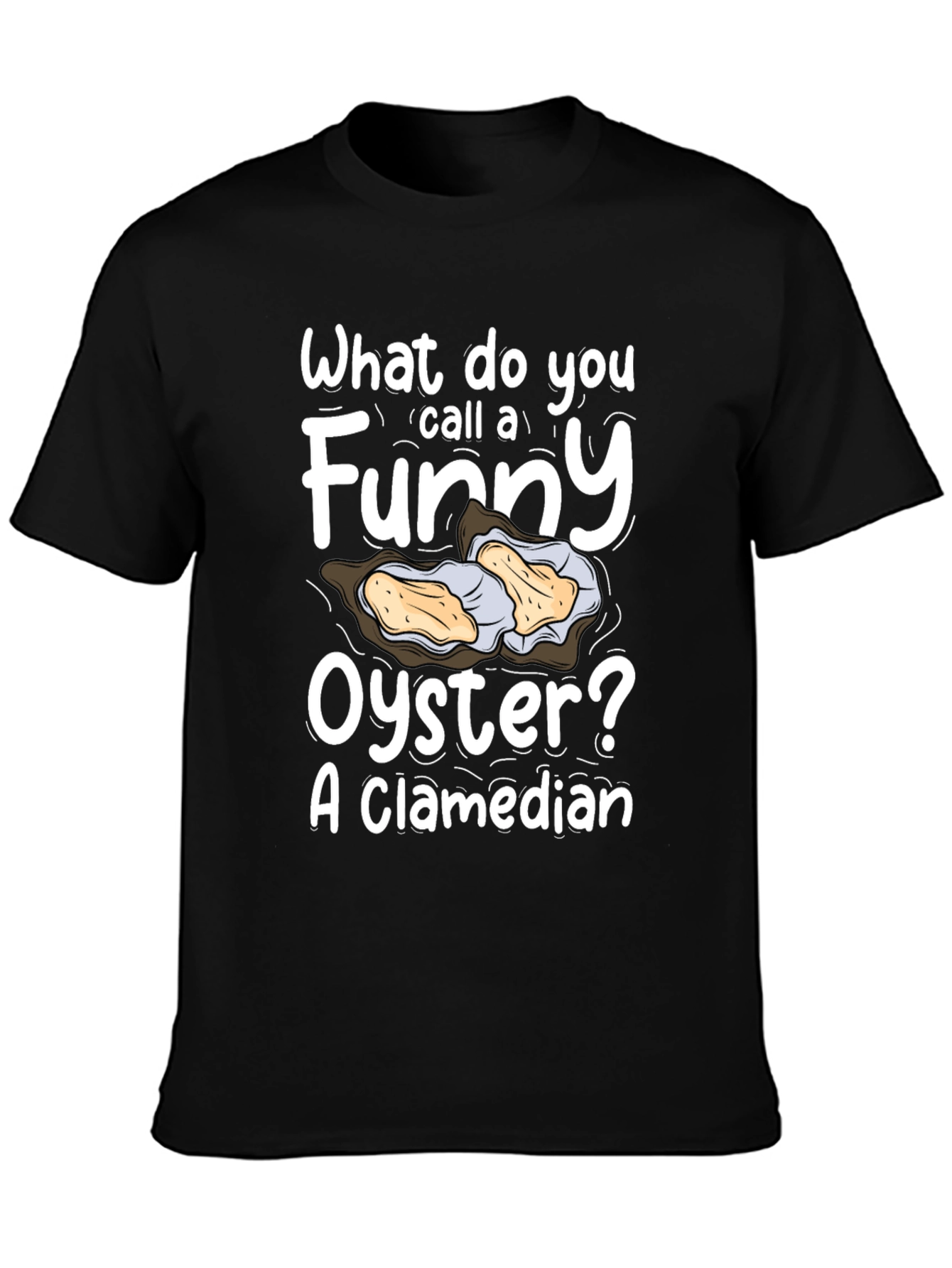 Funny Oyster Pun T-Shirt - A Clamedian
