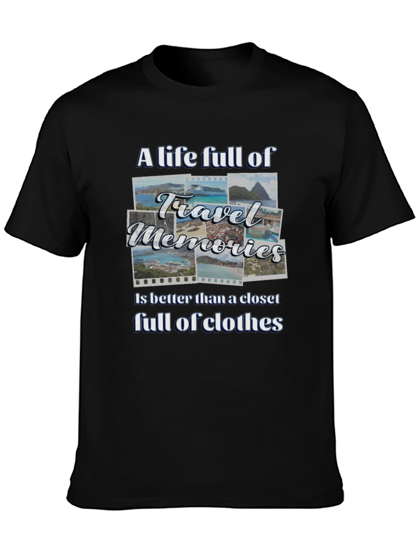 Travel Memories T-Shirt: A Life Full of Adventure