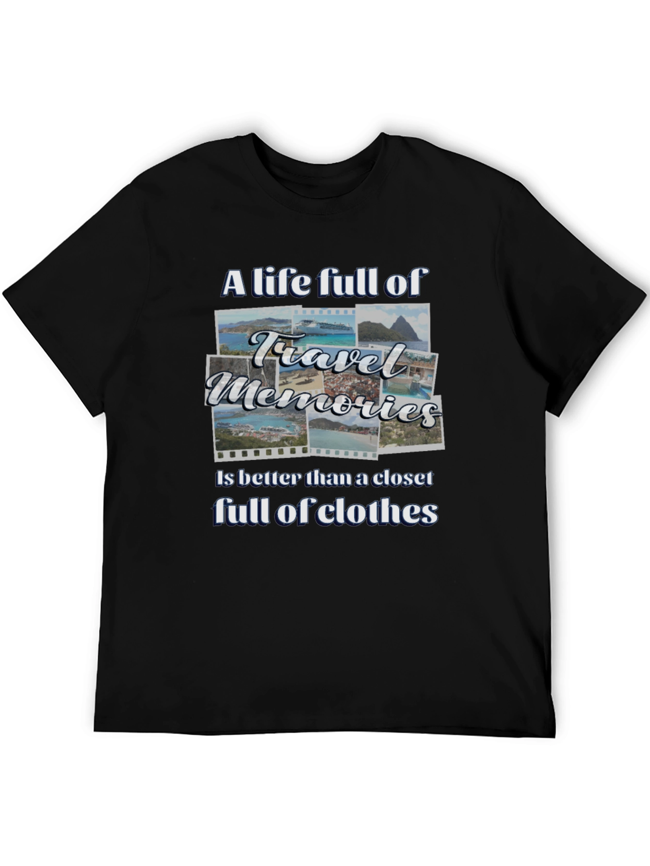 Travel Memories T-Shirt: A Life Full of Adventure