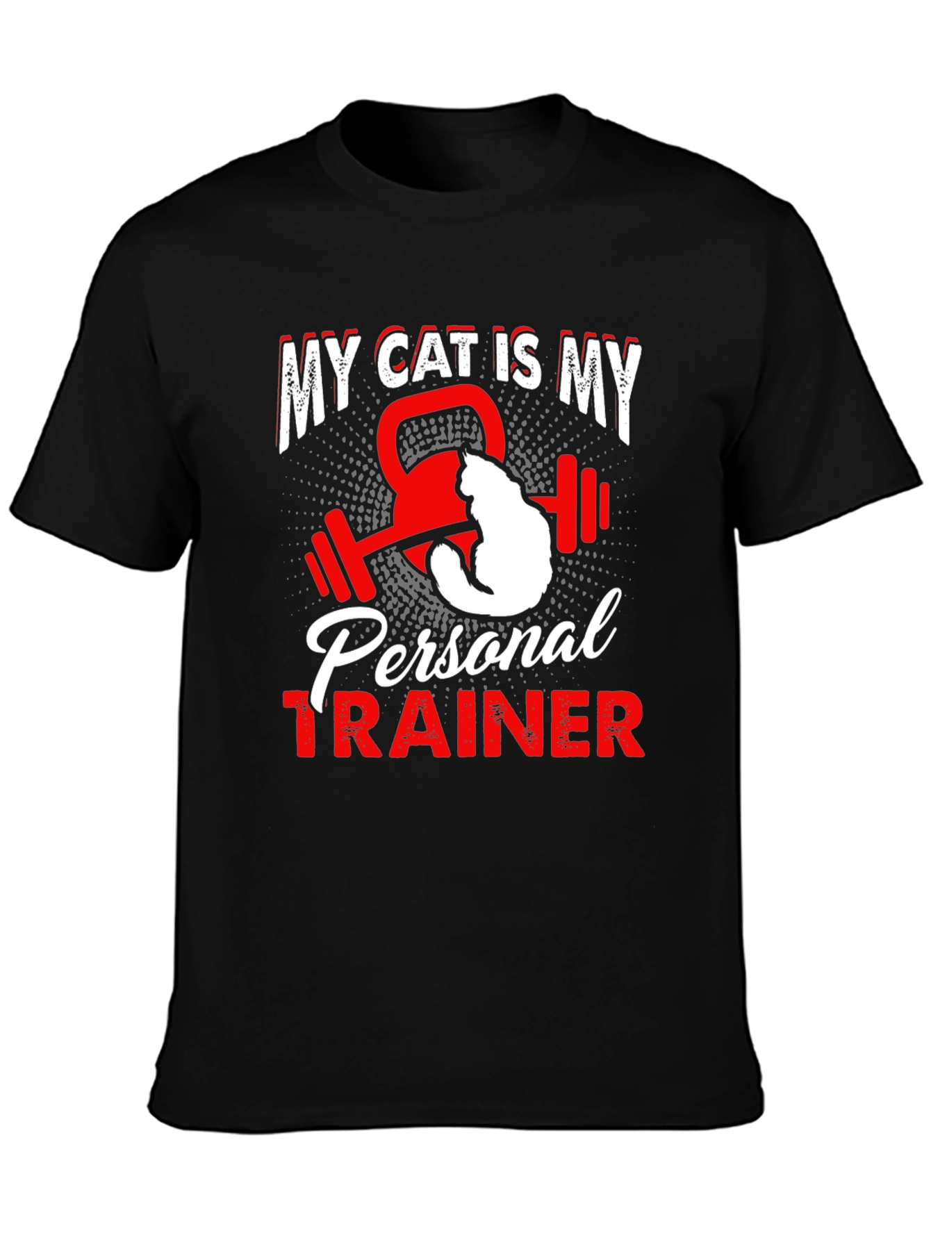 My Cat is My Personal Trainer T-Shirt