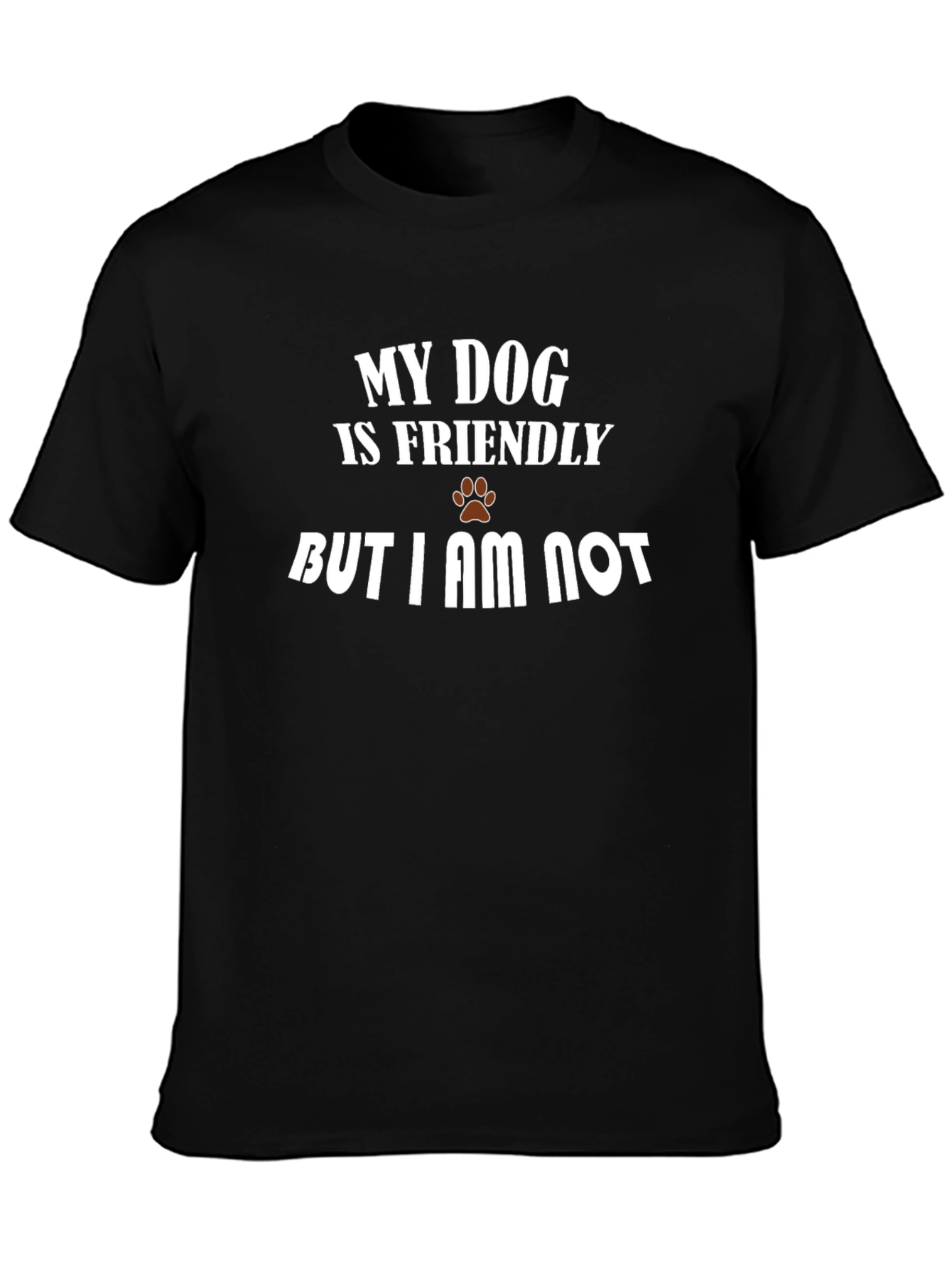 Funny Dog Lover T-Shirt - My Dog Is Friendly