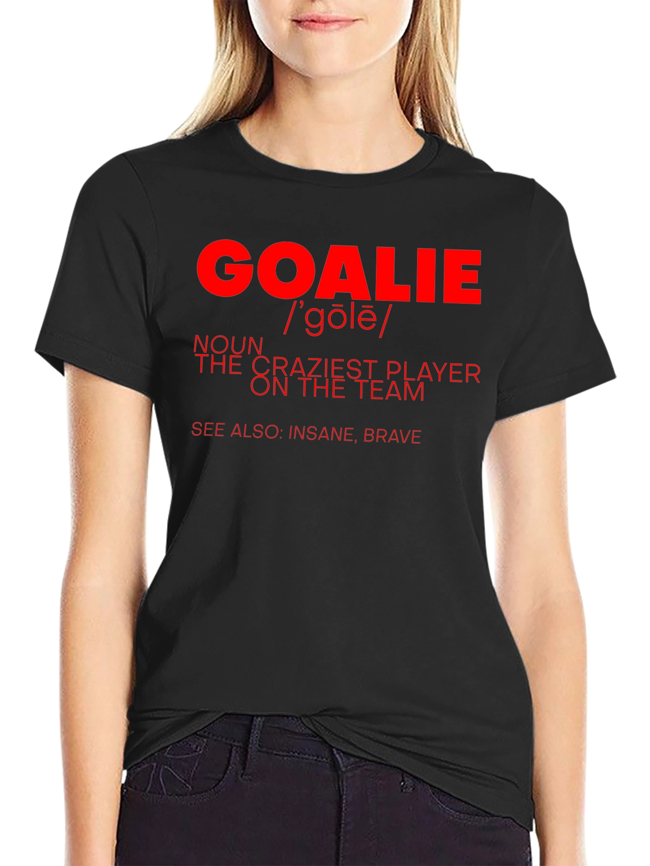 Goalie Definition Graphic T-Shirt - Crazy Player Tee