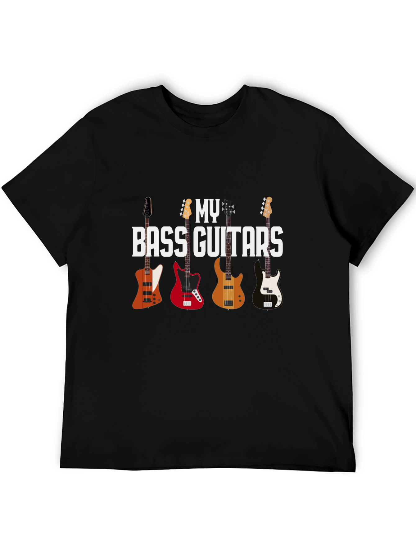 Bass Guitars T-Shirt - Musicians Gift