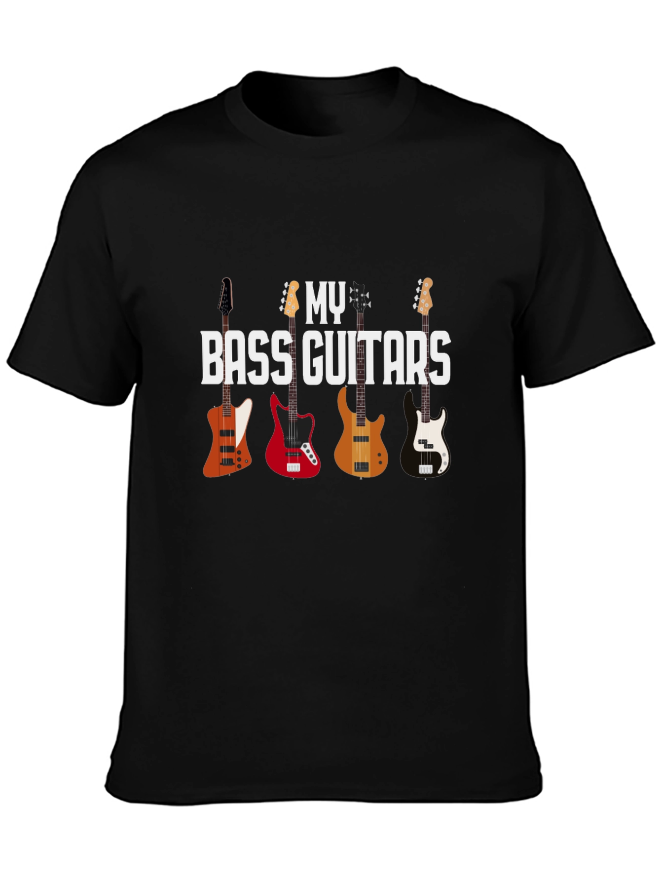 Bass Guitars T-Shirt - Musicians Gift