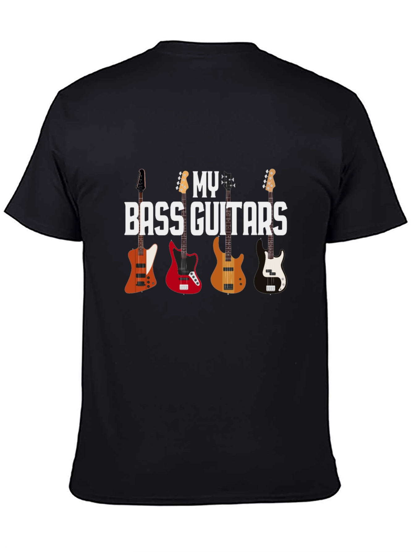 Bass Guitars T-Shirt - Musicians Gift