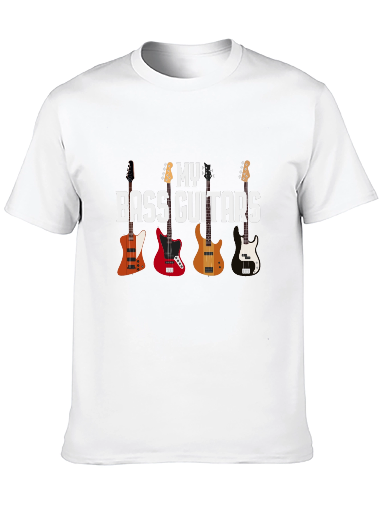Bass Guitars T-Shirt - Musicians Gift