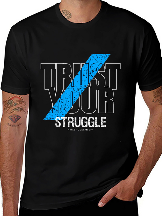 Trust Your Struggle Graphic Tee - Black